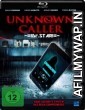 Unknown Caller (2014) Hindi Dubbed Movie