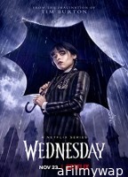 Wednesday (2022) HQ Bengali Dubbed Season 1 Complete Show