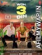 Woh 3 Din (2022) Hindi Full Movie