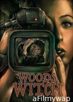 Woods Witch (2023) HQ Telugu Dubbed Movie