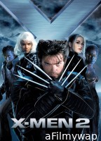 X Men 2 (2003) ORG Hindi Dubbed Movie