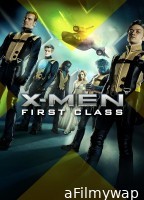 X Men 5 First Class (2011) ORG Hindi Dubbed Movie
